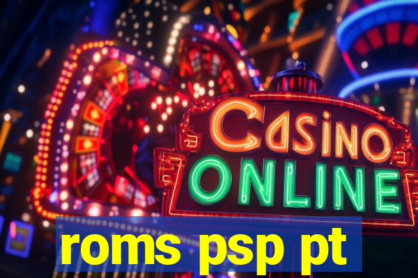 roms psp pt-br download